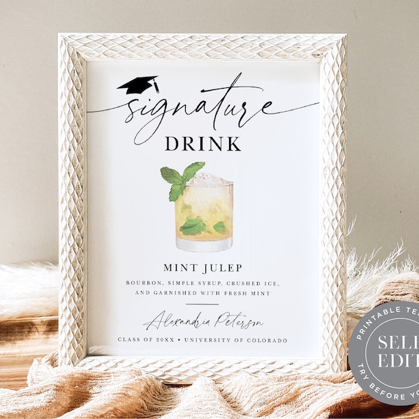 Graduation Signature Drink Sign Template, Graduation Signature Cocktail Party Printable Sign, 5x7 or 8x10, Corjl Editable Instant Download