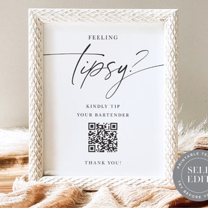 Feeling Tipsy Wedding Sign Template, Minimalist Bartender Tip Printable Table Sign, 8x10 5x7 4x6, Corjl Editable Instant Download, SGN-012