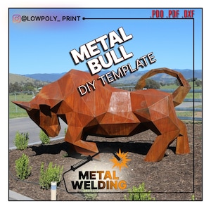 May include: A large, geometric metal bull sculpture with a rusted brown finish. The image includes text that reads "METAL BULL DIY TEMPLATE" and "METAL WELDING". The sculpture is outdoors, surrounded by greenery and a blue sky.