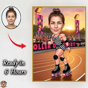 May include: A cartoon illustration of a woman in a black and white checkered roller derby outfit, roller skates, and protective gear. The image includes the text "ROLLER DERBY" and "Ready in 6 Hours". A smaller portrait of the woman is in the upper left corner.