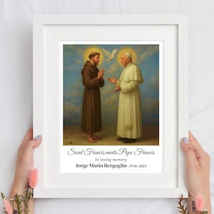 Saint Francis and Pope Francis – Jorge Mario Bergoglio Tribute – Catholic Art – Multiple Sizes - Digital Print for Funeral or Memorial Altar