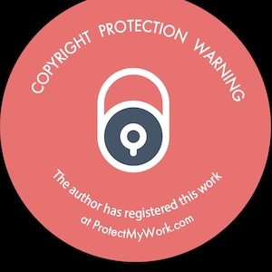 May include: A circular coral-coloured graphic featuring a central dark grey padlock icon with a white outline. The text reads COPYRIGHT PROTECTION WARNING in an arc at the top and The author has registered this work at ProtectMyWork.com below.