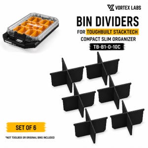 May include: A set of six black cross-shaped bin dividers for the ToughBuilt StackTech compact slim organiser, model TB-B1-0-10C. The image displays the dividers alongside a clear-lidded organiser containing orange bins and Vortex Labs branding.