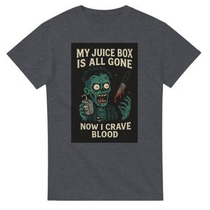 My Juice Box is Gone Funny Zombie Tee Shirt - Black Zombie Shirt Women, Zombie Apocalypse Shirt, Halloween Undead Shirt, Halloween Shirts