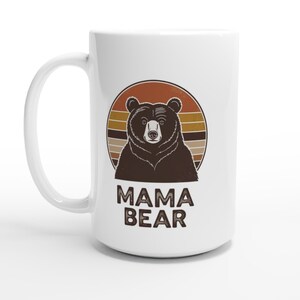 Mama Bear Mug - Mama Bear Coffee Mug - Personalized Bear Family Mug - Custom Mom Tea Mug - Mom Coffee Mug