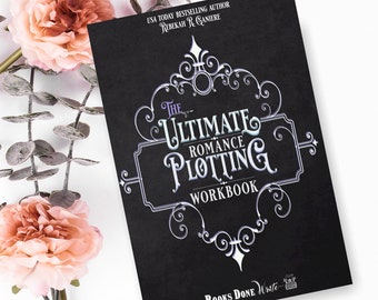The Ultimative Romanze Plotten Arbeitsbuch PDF Download