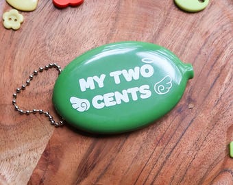 My Two Cents Coin Pouch: Keychain for Bags, Purses, Backpacks