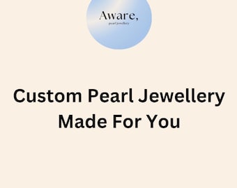Custom Pearl Jewellery, Personalised Pearl Necklace Bracelet Earrings, Bespoke Freshwater Pearl Gift, Handmade To Order