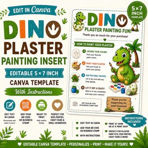 May include: A 5x7 inch editable Canva template for a dinosaur-themed plaster painting insert. The design features green cartoon dinosaurs, palm trees, and step-by-step painting instructions. Includes space for a QR code and business stamp.