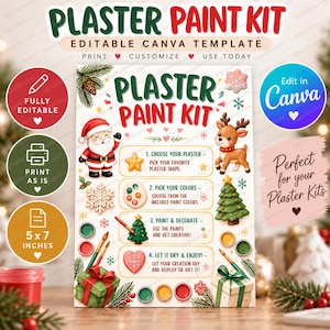 May include: A 5x7 inch digital plaster paint kit template featuring Christmas graphics including Santa, a reindeer, a tree, and gifts. The text reads Plaster Paint Kit, Editable Canva Template, and provides four numbered steps for painting.