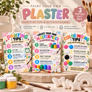 May include: Three printable 5x7 inch PDF activity cards for plaster painting. The cards feature colorful text and illustrations including painting tips, creative steps, and color mixing guides, accompanied by paint pots and plaster shapes.