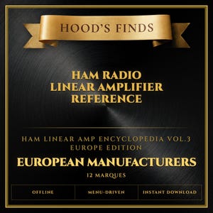Ham Linear Amp Encyclopedia Vol.3 - Europe Edition - 12 European Amplifier Brands, Models Specs & Topologies - Ham Radio Reference