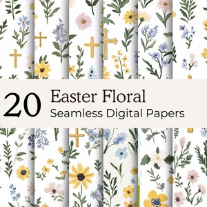 Peut inclure: Ensemble de 20 papiers numériques sans couture Easter Floral. Les papiers présentent des motifs floraux à l'aquarelle avec des tournesols jaunes, des fleurs bleues et roses, des feuilles vertes et des croix dorées sur fond blanc.