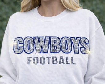 Cowboys Rhinestone Bling Sweatshirt | Sparkly Game Day Crewneck | Football Fan Sweatshirt for Women