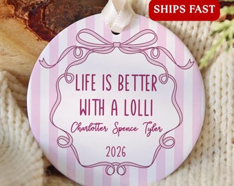 Personalized Lolli Ornament, Custom Lolli Christmas Ornament for New Lolli to be Lolli Announcement Gift Lolli Est Keepsake Lolli Ornament
