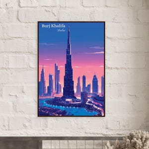 Burj Khalifa Travel Print | Burj Khalifa Wall Art | Dubai Poster | Dubai Travel Poster | Home Decor Gift | Living Room Art | Wall Art