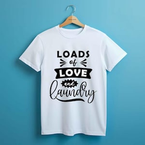 Loads Of Love And Laundry svg, Funny Laundry Room Quote png, House Humor Cut File jpg, Cricut Home Design eps, Clothes Svg dxf, Pdf