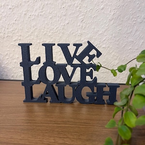 Live Love Laugh sign / wall decoration / mural / lettering / decoration / decoration / 3D print / gift idea / sign / living room / decor