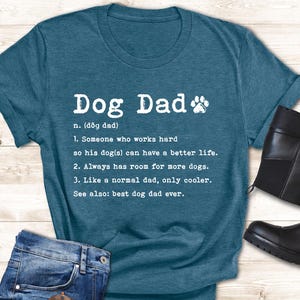 Dog Dad Shirt, Best Dog Dad Ever Gift, Funny Dog Dad Gift for Dog Lover, Dog Lover Gift, Funny Shirt Men, Dog Dad Tee,Dog Dad TShirt for Men