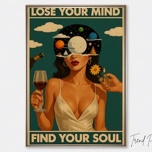 Lose Your Mind Find Your Soul Vintage Poster Print | Retro Music-Inspired Wall Art Download | Psychedelic Woman Digital Poster Decor