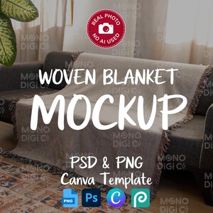 May include: A woven blanket mockup featuring a neutral-toned textile draped over a dark gray sofa. The image includes white text overlay reading WOVEN BLANKET MOCKUP, PSD & PNG, and Canva Template, with a red circular badge stating REAL PHOTO NO AI USED.