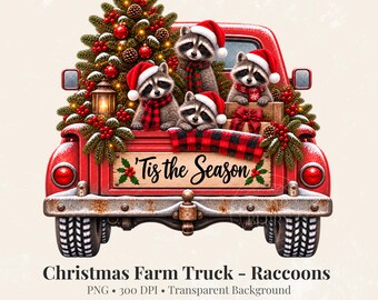 Christmas Farm Truck Raccoons PNG, Tis the Season Clipart, Holiday Sublimation.