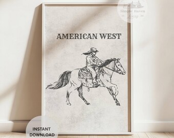 American West Cowboy Print: Rustic Western Home Decor (Digital Download)