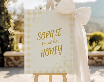 She found her Honey- Honey Theme, Wedding Decor, Bridal Shower, Celebration Wall Art, Customizable Decorations, Honey Bachelorette Theme