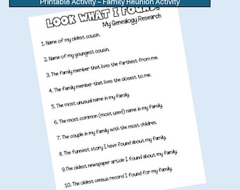May include: A printable activity sheet for kids to learn about genealogy. The sheet has the title "Look What I Found" and asks questions about family members, names, and historical records.