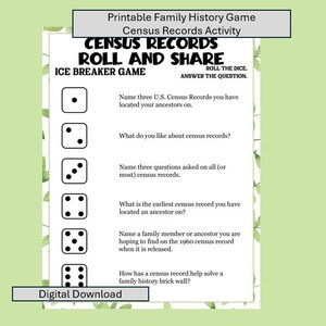 Pode incluir: Uma folha de jogo de história familiar imprimível intitulada Census Records Roll and Share. A página branca tem uma borda de folhas verdes, seis ícones de dados numerados de um a seis e perguntas sobre censos dos EUA.