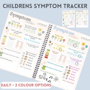 May include: A spiral-bound children's symptom tracker with a light beige cover. The pages feature sections to track daily feelings, energy levels, sleep, and diet. Includes the text "CHILDRENS SYMPTOM TRACKER" and "DAILY - 2 COLOUR OPTIONS".