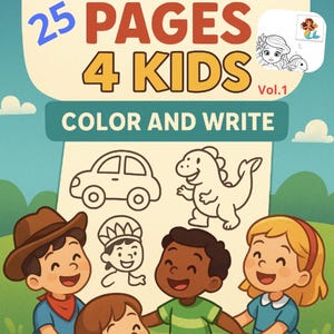 Può includere: Copertina di un libro di attività per bambini con il titolo "ACTIVITY 25 PAGES 4 KIDS COLOR AND WRITE Vol.1". La copertina presenta disegni di cartoni animati di un'auto, un dinosauro e bambini che si tengono per mano. Una piccola illustrazione di una sirena si trova in alto a destra.