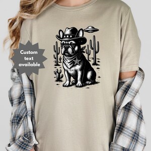 French Bulldog Shirt, Vintage Dog Shirt, UFO Western Tee, Retro Cowboy T-Shirt, Wild West, Frenchie Mom, Frenchie Dad, French Bulldog Gift