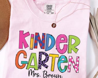 Custom Kindergarten Teacher Shirt, Kindergarten Team Shirts With Names, Kindergarten Teacher Sweatshirt, Back To School Tee,New Teacher Gift