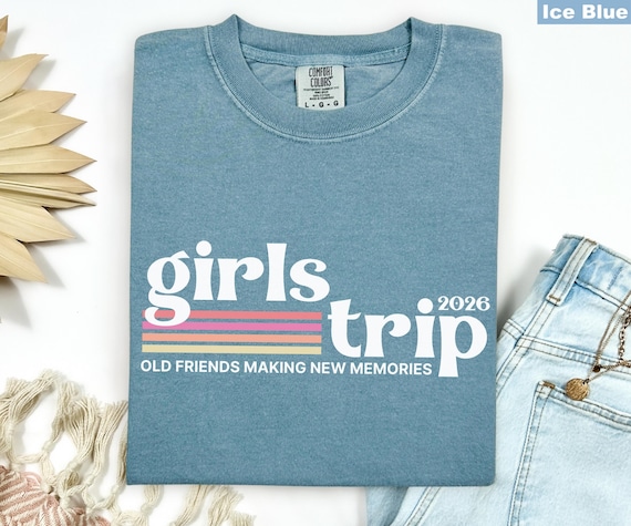 Girls Trip 2026 Shirt, Matching Friends Vacation Shirt, Girls Weekend Sweatshirt, Bestie Trip Shirts, Vacation Squad Shirt
