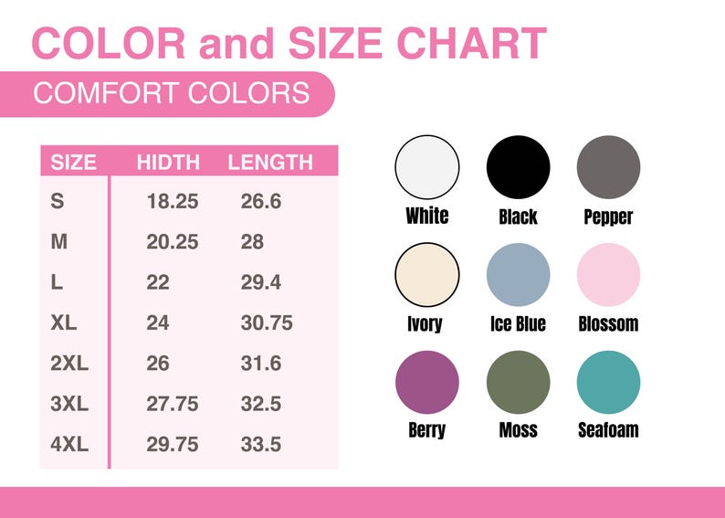 May include: Color and size chart for clothing with measurements in inches.  The chart shows sizes S through 4XL with corresponding width and length measurements.  The chart also shows color swatches for white, black, pepper, ivory, ice blue, blossom, berry, moss, and seafoam.