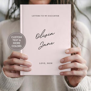 Personalized Journal, Custom Name Journal, Letters to my Daughter, Personalized Name Memory Book, Friend Baby Girl Shower Gift for New Mom