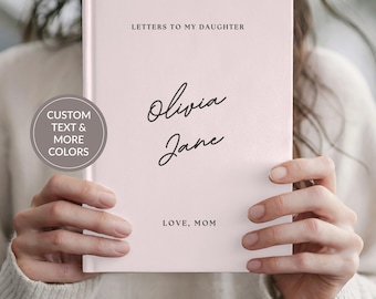 Letters to my Daughter Personalized Journal Granddaughter Baby Girl, Memory Custom Name Notebook, Baby Shower Gifts for New Mom Dad Parents
