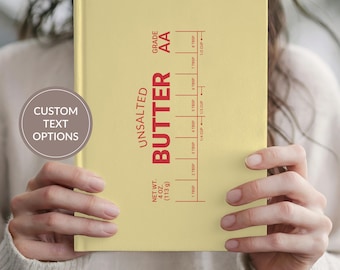 Unsalted Butter Personalized Journal, Custom Name Notebook For Bakers, Funny Baking Gift For Foodie, Chef Gift, Recipe Journal, Food Journal