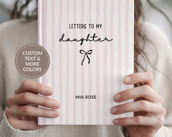 Letters to my Daughter Personalized Journal Granddaughter Baby Girl, Memory Custom Name Notebook, Baby Shower Gifts for New Mom Dad Parents
