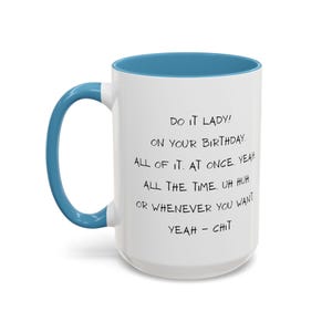 Chit Do It Lady Quote Mug Accent Coffee Mug 11oz 15oz | Funny Motivational Ceramic image 4