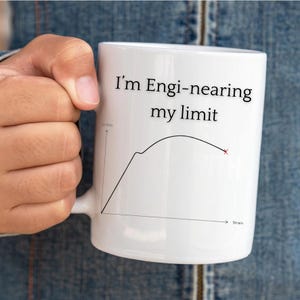 Engi-nearing My Limit Engineering Joke Mug | Science Humor Coffee Cup