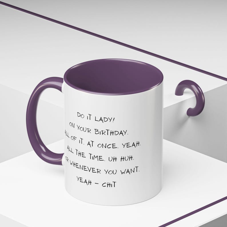 Chit Do It Lady Quote Mug Accent Coffee Mug 11oz 15oz | Funny Motivational Ceramic image 2