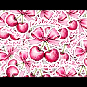 I&#39;m Literally Just A Girl Sticker