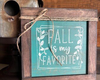 Letrero enmarcado "El otoño es mi estación favorita", decoración de pared de otoño, decoración otoñal, otoño