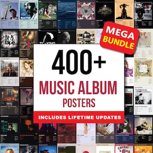 May include: A compilation of music album posters, showcasing diverse artists and album artwork. The image displays the text "400+ MUSIC ALBUM POSTERS" and "MEGA BUNDLE". The posters feature a range of colours and designs.