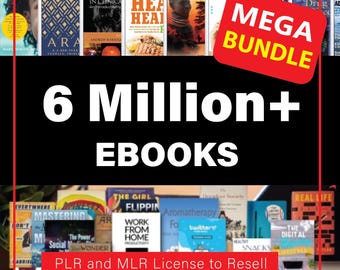 6 Million+ Ebooks & PLR Articles Mega Bundle | Reseller Rights (Digital Download)
