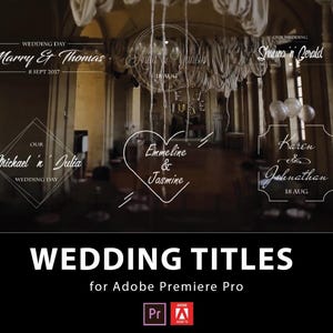 May include: Wedding titles for Adobe Premiere Pro. The image features several wedding title designs with names and dates, including "Marry & Thomas," "Michael 'n Julia," "Emmeline & Jasmine," "Shauna 'n Gerald," and "Karen & Johnathan." The text is in white against a dark background.