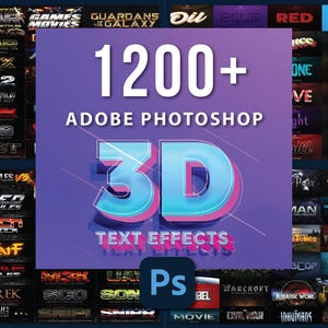 May include: A digital graphic showcasing 1200+ Adobe Photoshop 3D text effects. The central design features large, dimensional '3D' text with a blue and pink gradient. Various text effect examples are displayed around the central design.