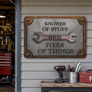 Personalized Knower Of Stuff-Fixer of Things Metal Sign, Custom Garage Decor, Handyman Sign, Dad Workshop Cave Decoration, Gift for Him